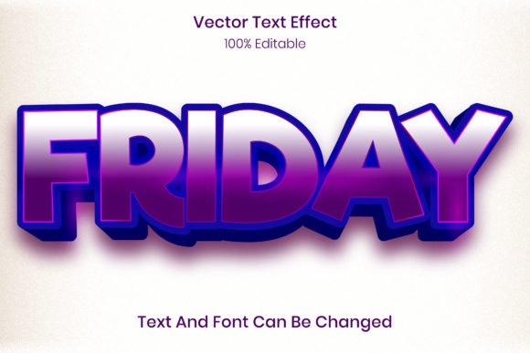 Editable Text Effect, Friday Style – A Powerful Tool for Creative Design